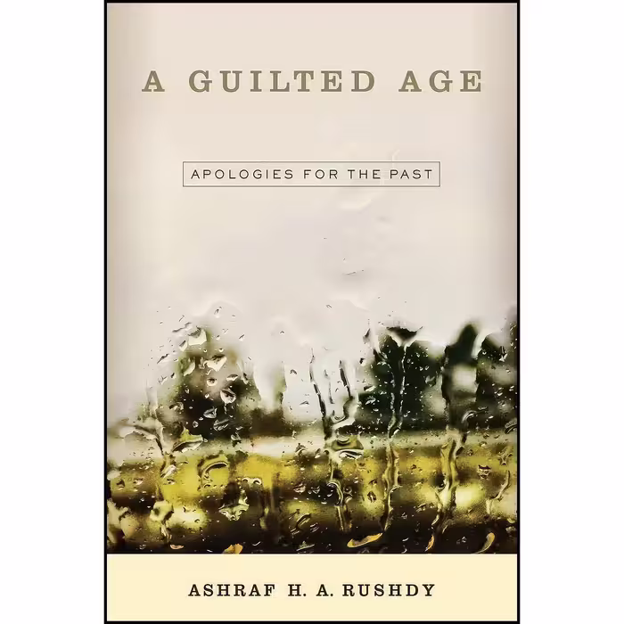 کتاب زبان اصلی A Guilted Age اثر Ashraf A H Rushdy