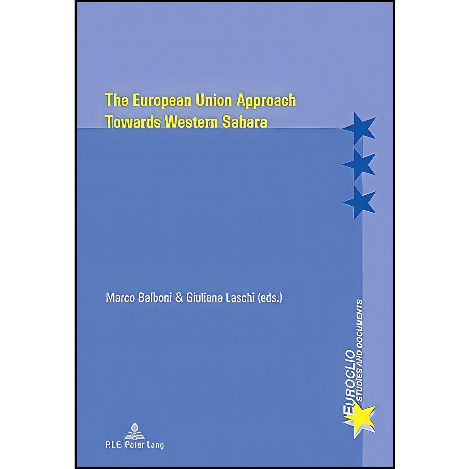 کتاب زبان اصلی The European Union Approach Towards Western Sahara