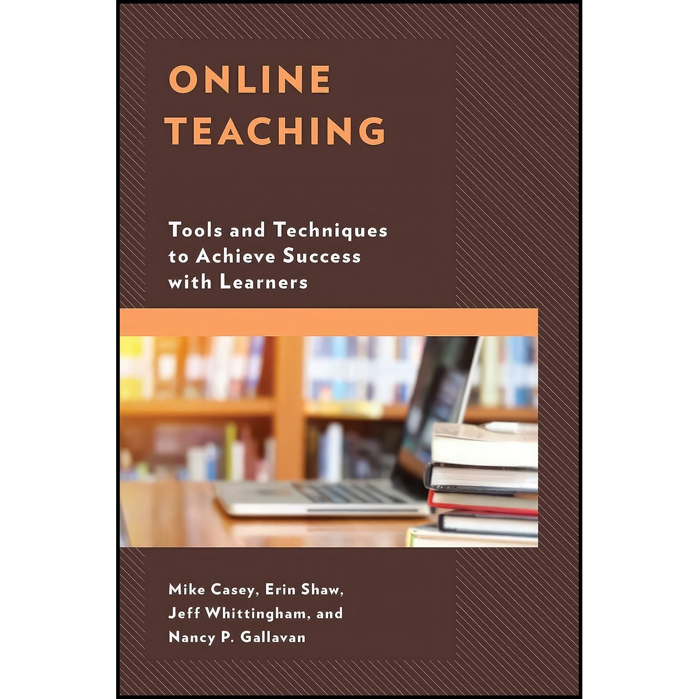 کتاب زبان اصلی Online Teaching اثر جمعی از نویسندگان