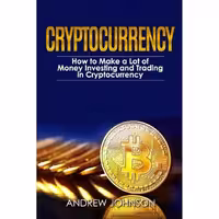 کتاب زبان اصلی Cryptocurrency اثر Andrew Johnson انتشارات تازه ها