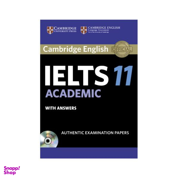 کتاب Cambridge IELTS 11 Academic اثر جمعی از نویسندگان انتشارات کمبریج