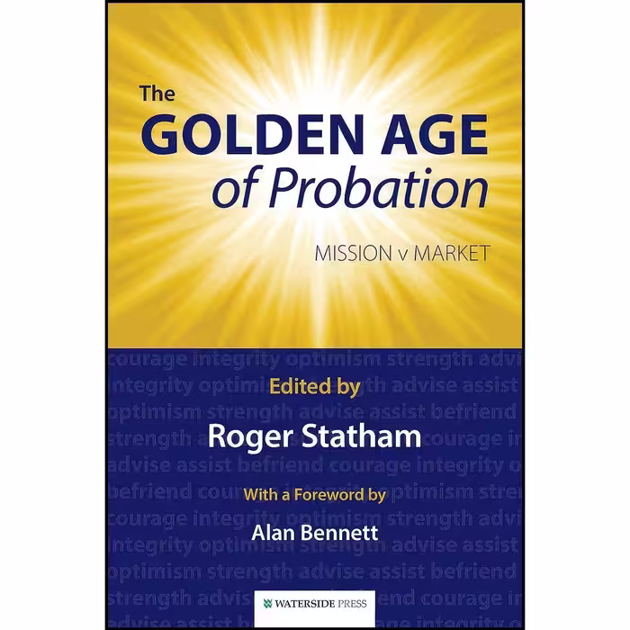 کتاب زبان اصلی The Golden Age of Probation اثر Roger Statham