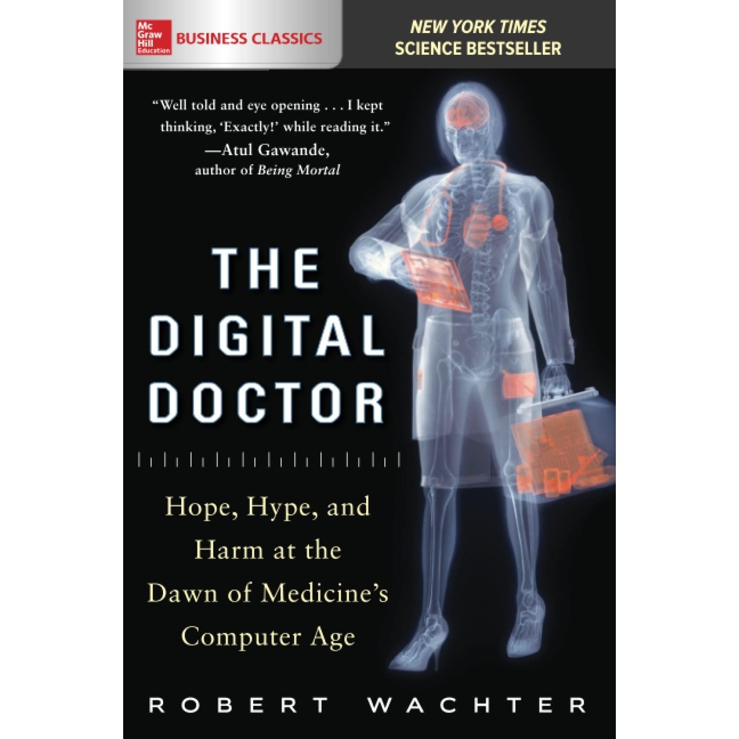 کتاب زبان اصلی The Digital Doctor اثر Robert M Wachter انتشارات McGraw Hill