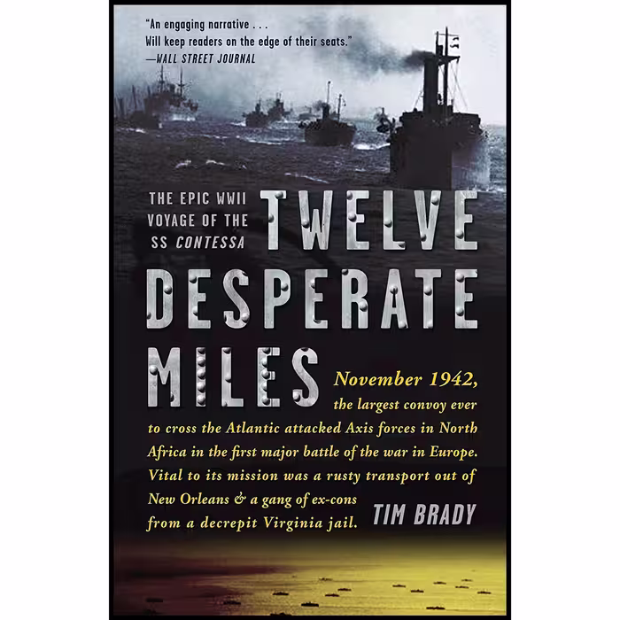 کتاب زبان اصلی Twelve Desperate Miles اثر Tim Brady انتشارات Crown