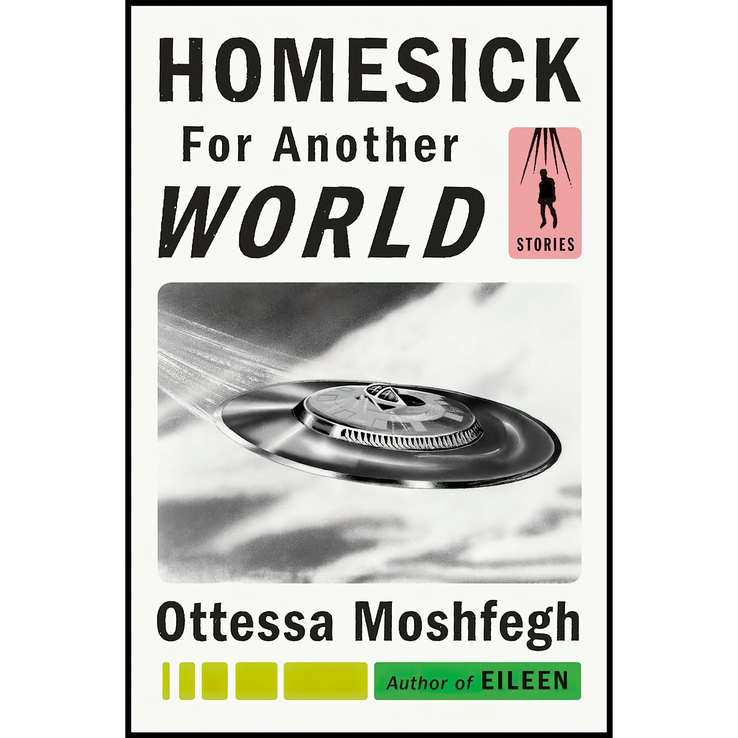 کتاب زبان اصلی Homesick for Another World اثر Ottessa Moshfegh