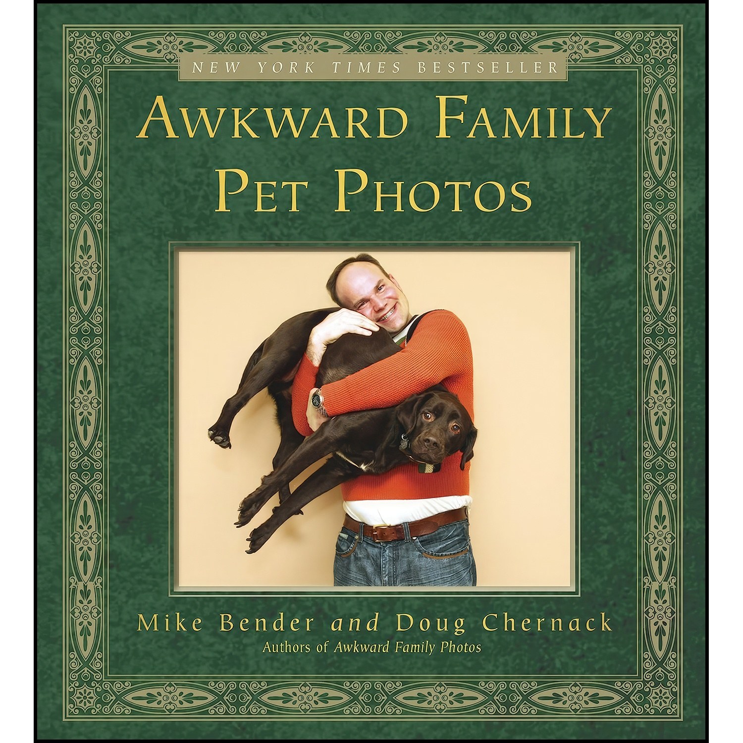 کتاب زبان اصلی Awkward Family Pet Photos اثر Mike Bender and Doug Chernack