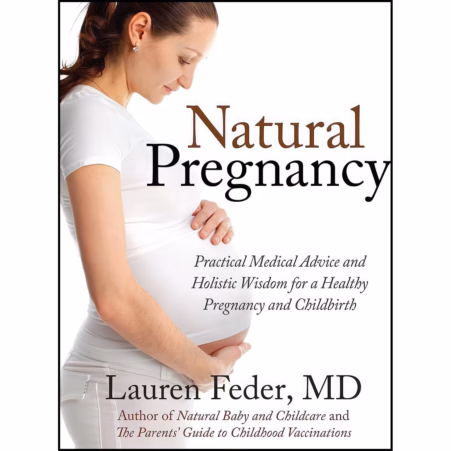 کتاب زبان اصلی Natural Pregnancy اثر Lauren Feder