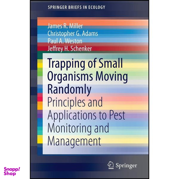کتاب Trapping of Small Organisms Moving Randomly اثر جمعي از نويسندگان انتشارات Springer