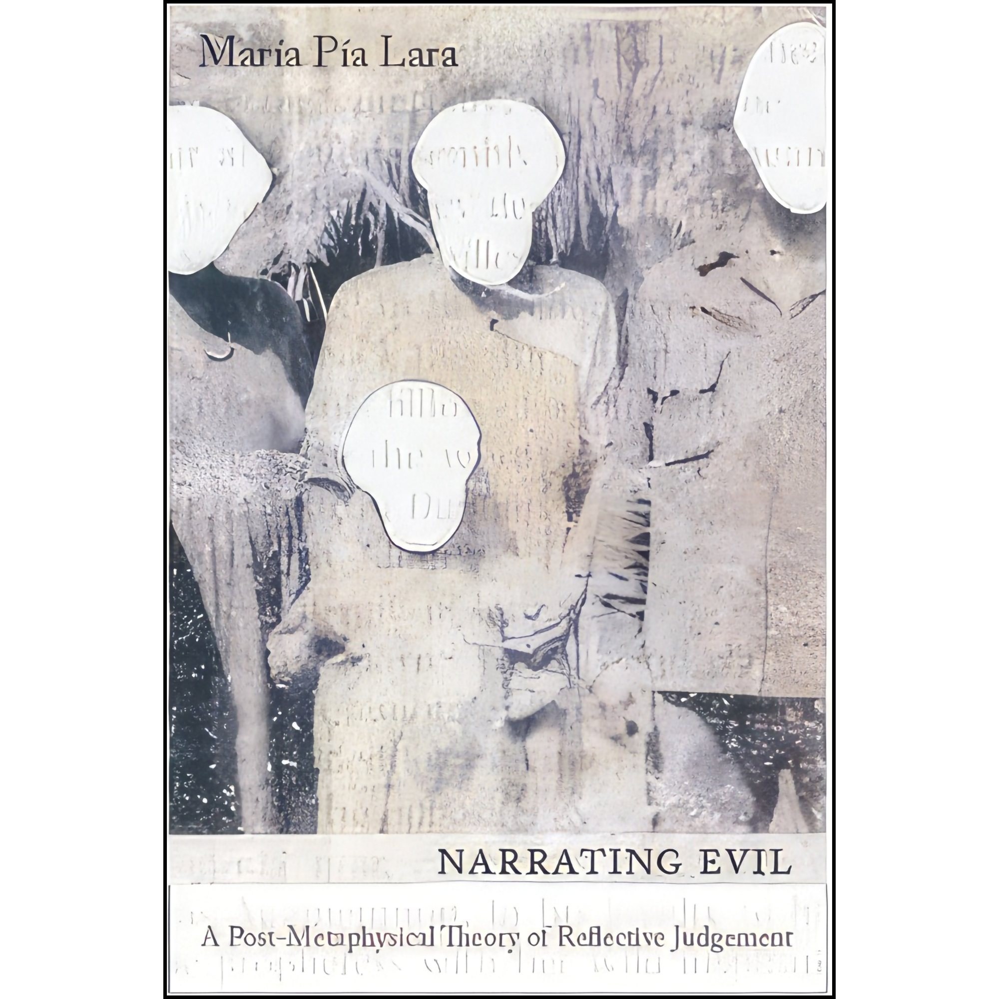 کتاب زبان اصلی Narrating Evil اثر Maria Pia Lara