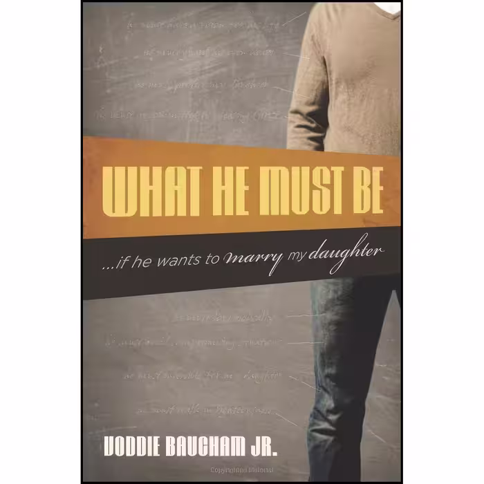 کتاب زبان اصلی What He Must Be اثر Voddie Baucham Jr