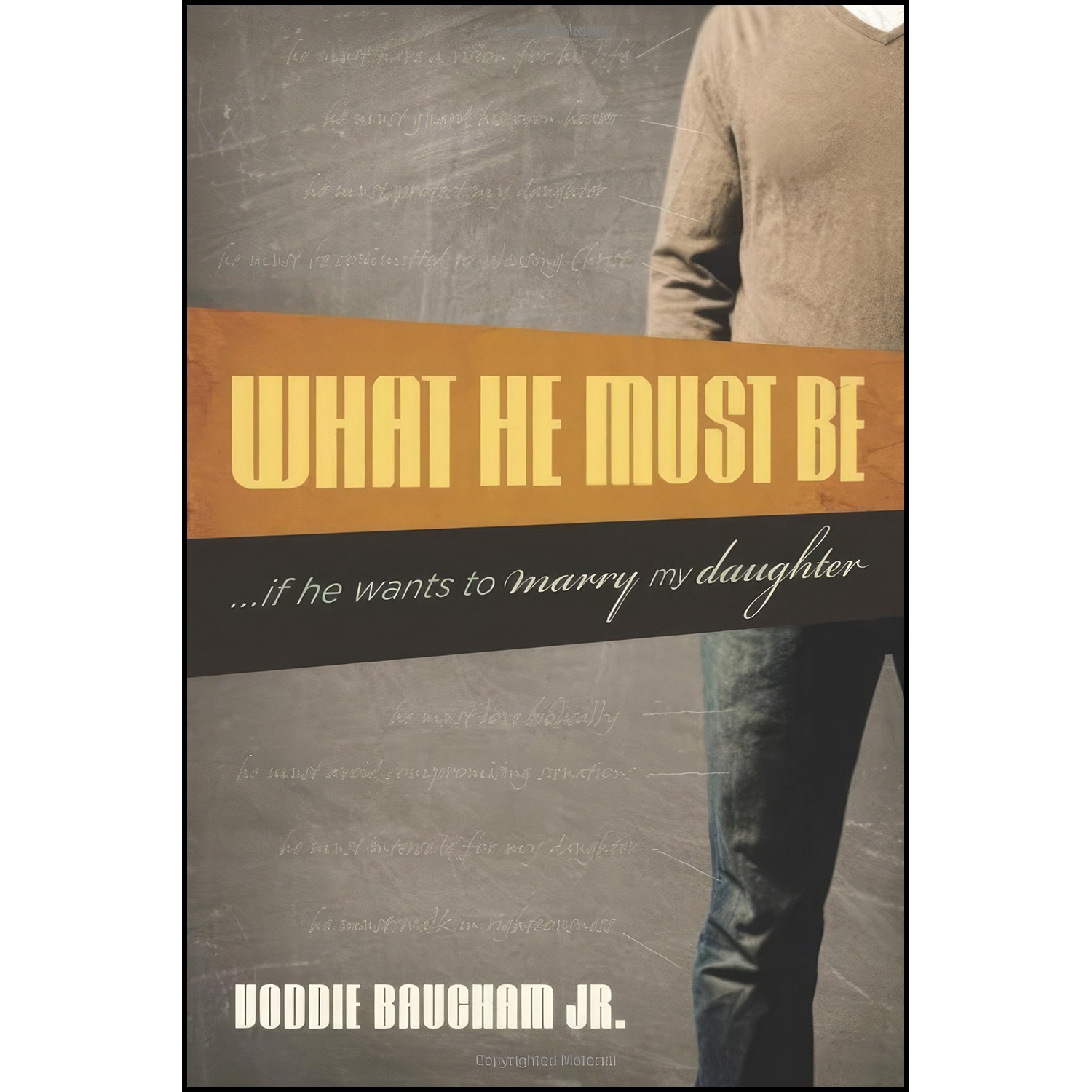 کتاب زبان اصلی What He Must Be اثر Voddie Baucham Jr