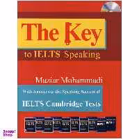 کتاب The Key To IELTS Speaking اثر Maziar Mohammadi انتشارات جنگل