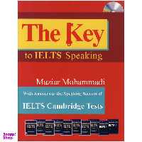 کتاب The Key To IELTS Speaking اثر Maziar Mohammadi انتشارات جنگل