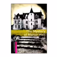 کتاب Oxford Bookworms The Mystery Of Manor Hall اثر Jane Cammack انتشارات الوندپویان