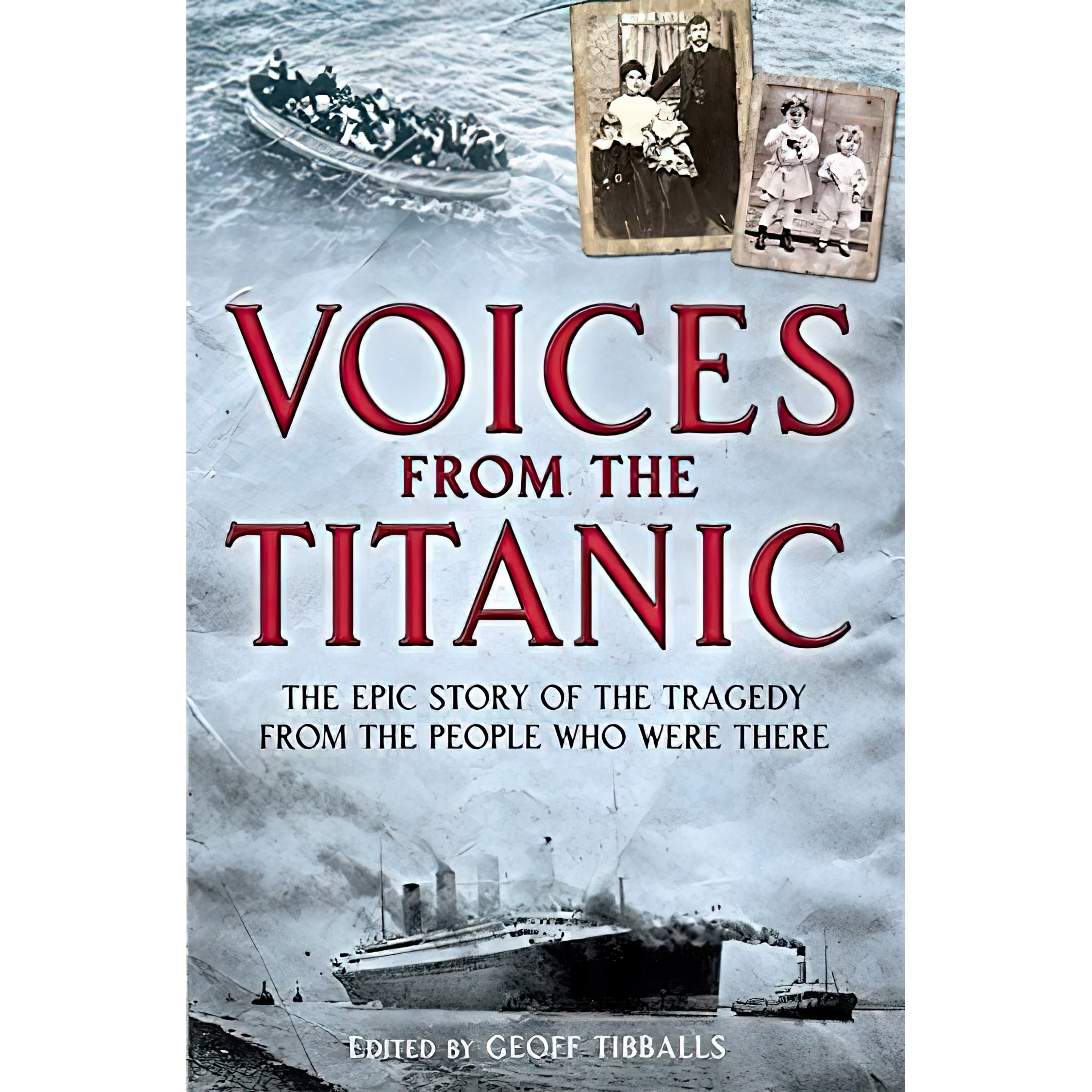 کتاب زبان اصلی Voices from the Titanic اثر Geoff Tibballs