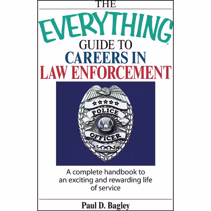کتاب زبان اصلی The Everything Guide To Careers In Law Enforcement