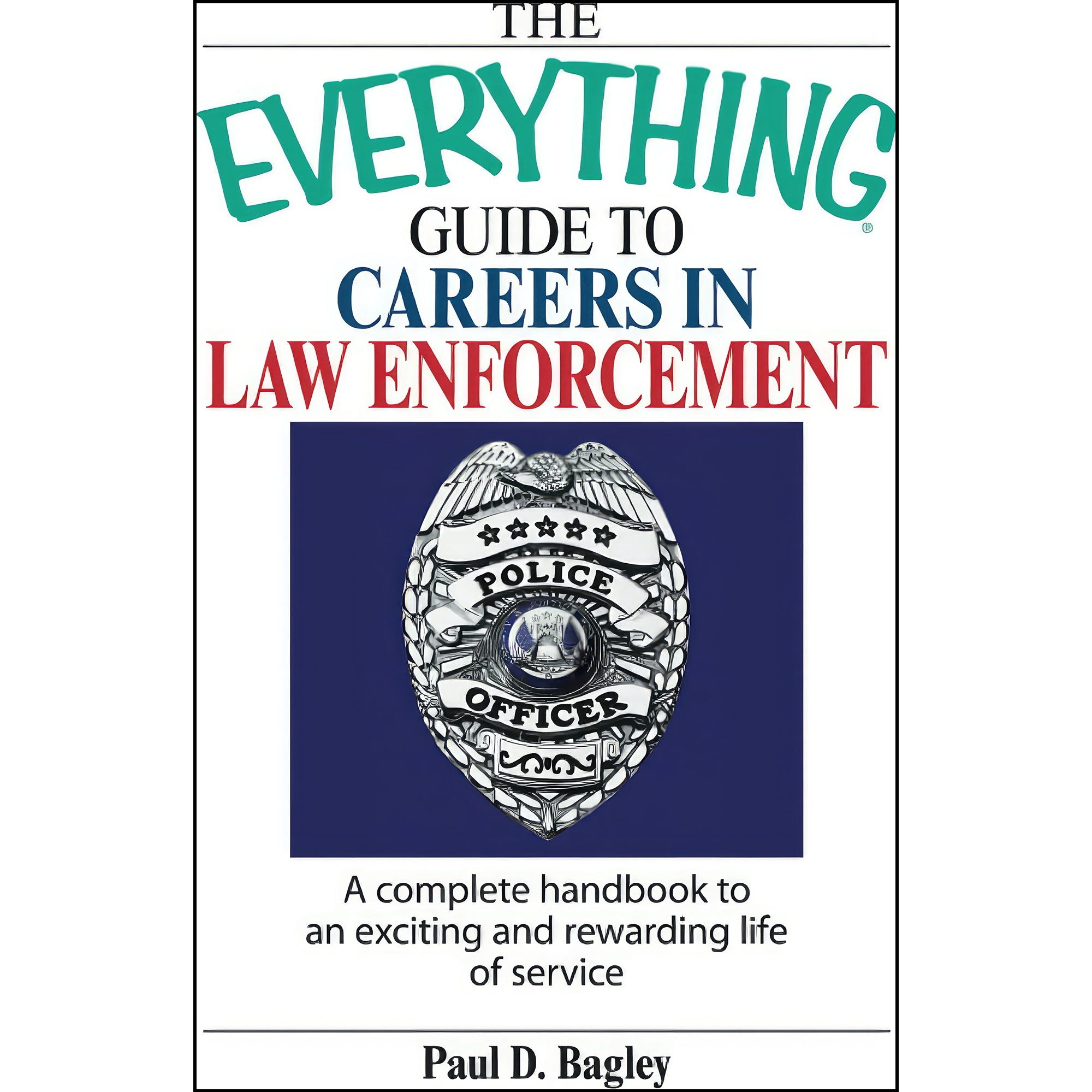 کتاب زبان اصلی The Everything Guide To Careers In Law Enforcement