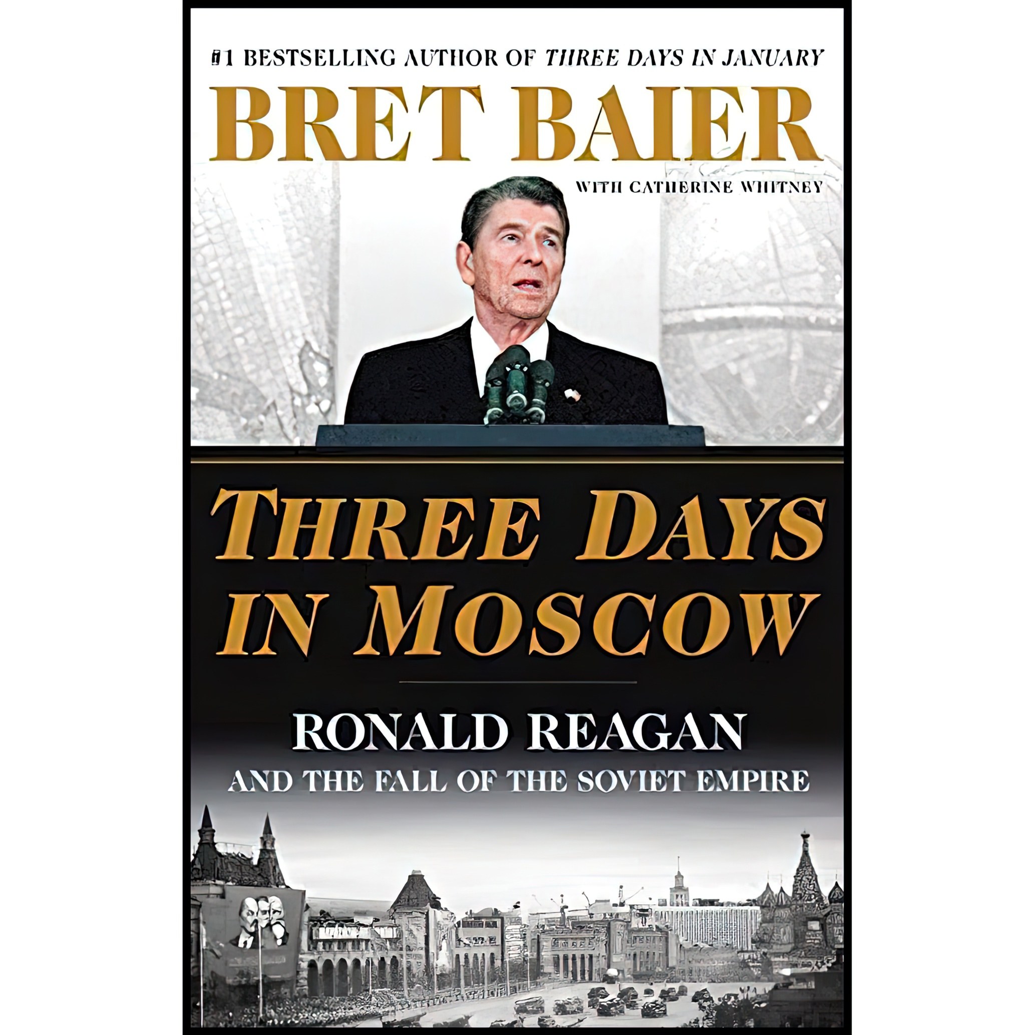 کتاب زبان اصلی Three Days in Moscow اثر Bret Baier and Catherine Whitney