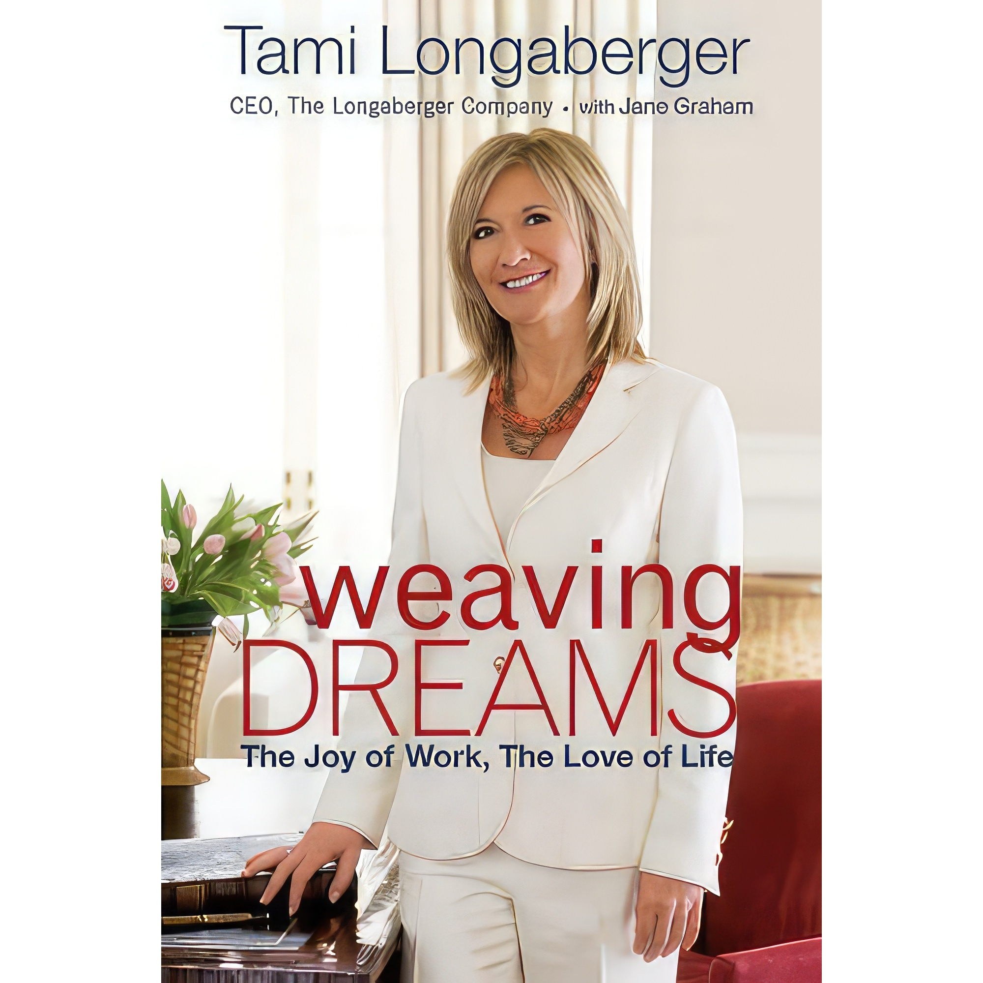 کتاب زبان اصلی Weaving Dreams اثر Tami Longaberger انتشارات Wiley