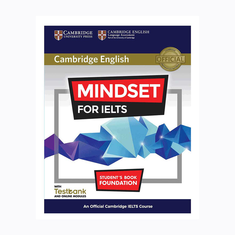کتاب Mindset For IELTS Foundation اثر جمعی از نویسندگان انتشارات کمبریج