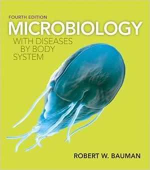 [PDF] دانلود کتاب Microbiology - With Diseases By Body System, 4th ed, 2015