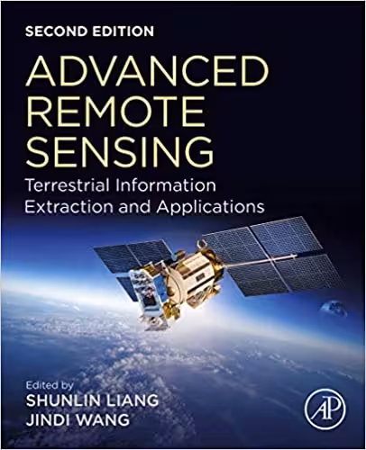 󾕇 دانلود کتاب Advanced Remote Sensing - Terrestrial Information Extraction And Applications, 2019 - دانلود کتاب های دانشگاهی
