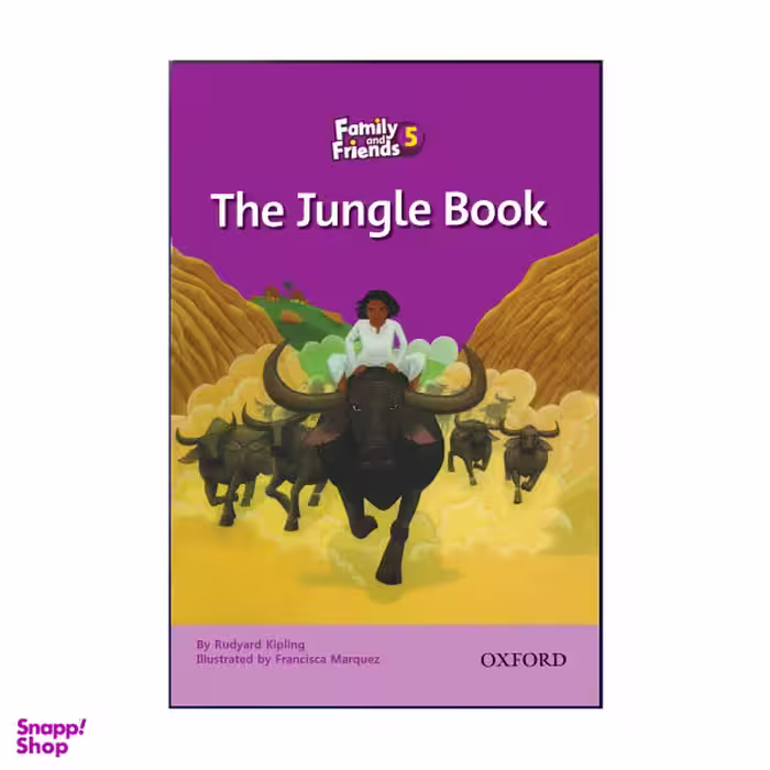 کتاب Family And Friends 5 The Jungle Book اثر Rudyard Kipling نشر هدف نوین