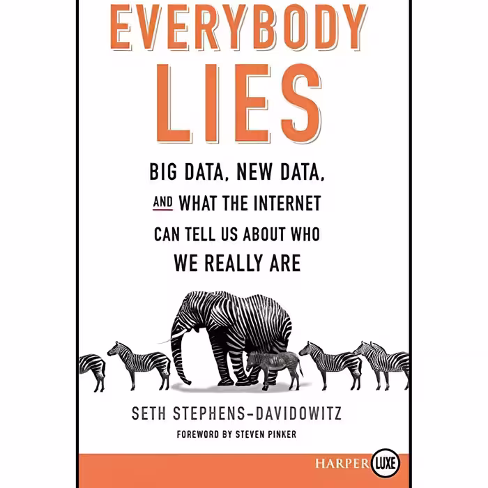 کتاب زبان اصلی Everybody Lies Big Data New Data and What the Internet Can Tell U