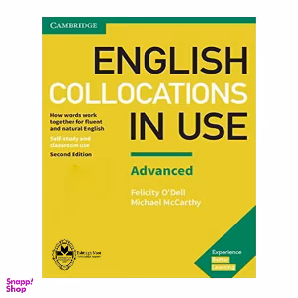 کتاب English Collocations in Use Advanced اثر Michael McCarthy And Felicity O Dell انتشارات اشتیاق نور