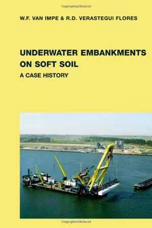 [PDF] دانلود کتاب Underwater Embankments On Soft Soil A Case History - A Case History, 2007