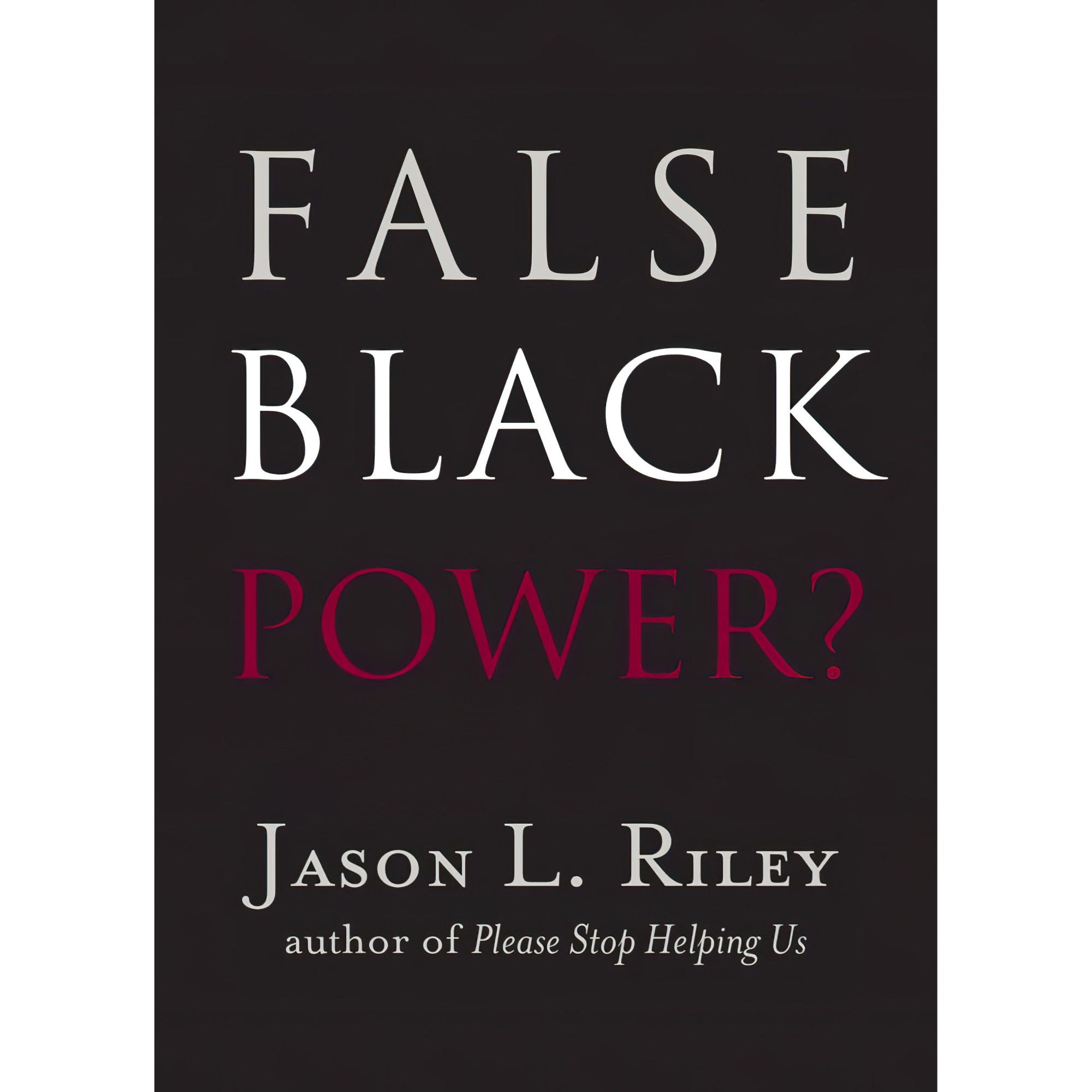 کتاب زبان اصلی False Black Power New Threats to Freedom Series