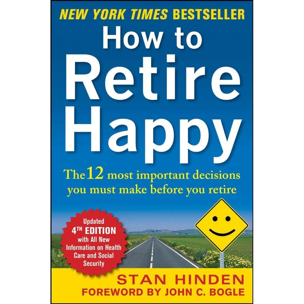 کتاب زبان اصلی How to Retire Happy Fourth Edition اثر Stan Hinden