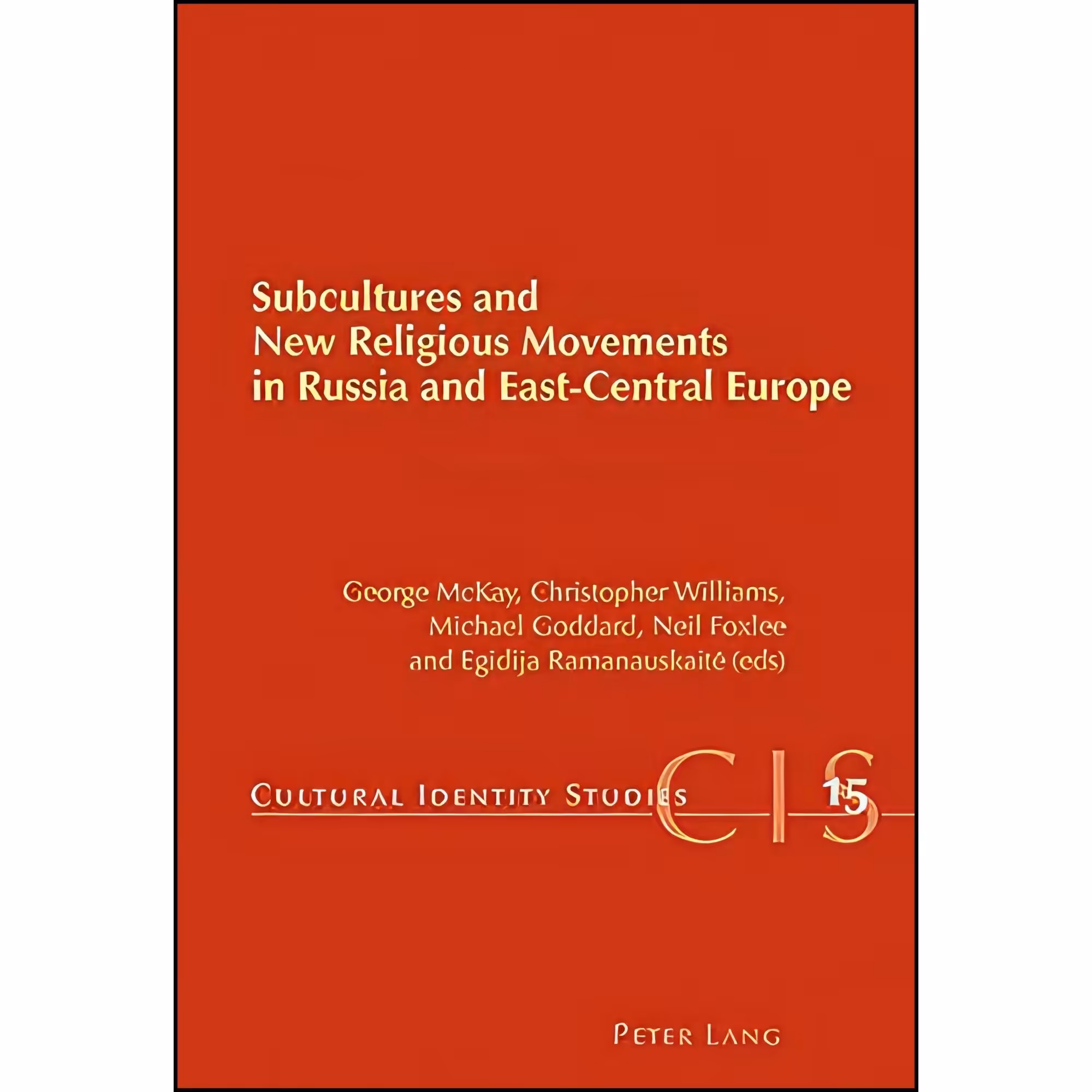 کتاب زبان اصلی Subcultures and New Religious Movements in Russia and EastCentral