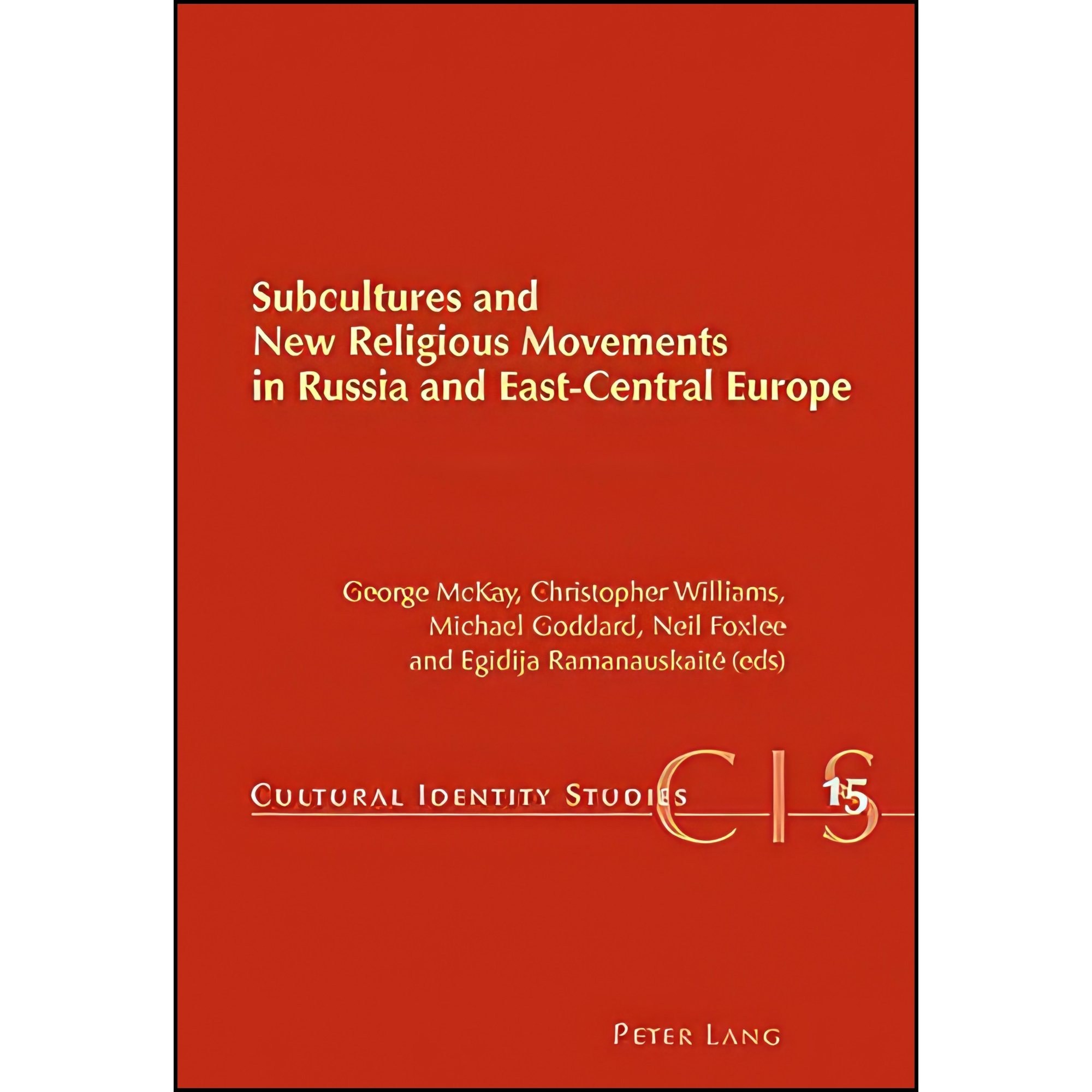 کتاب زبان اصلی Subcultures and New Religious Movements in Russia and EastCentral
