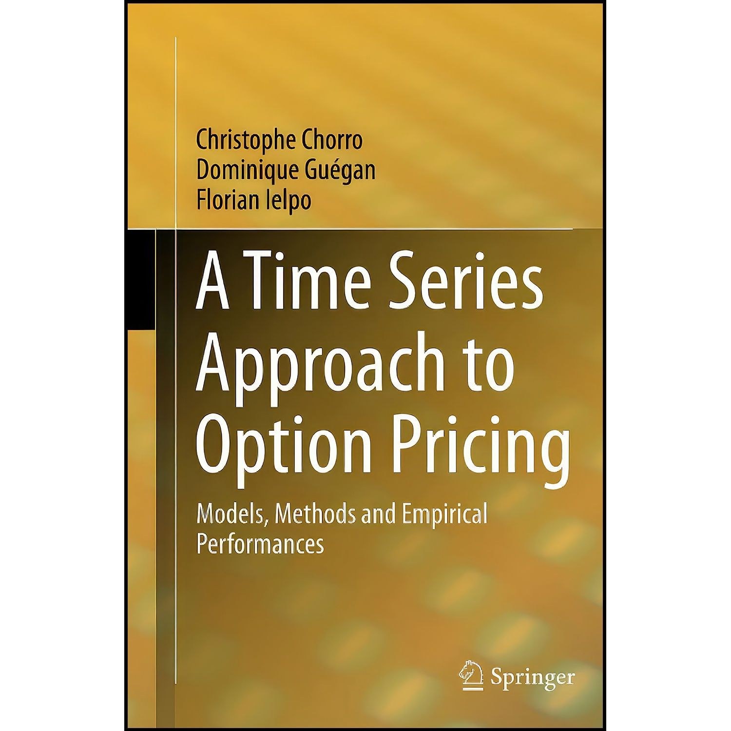 کتاب زبان اصلی A Time Series Approach to Option Pricing اثر جمعی از نویسندگان