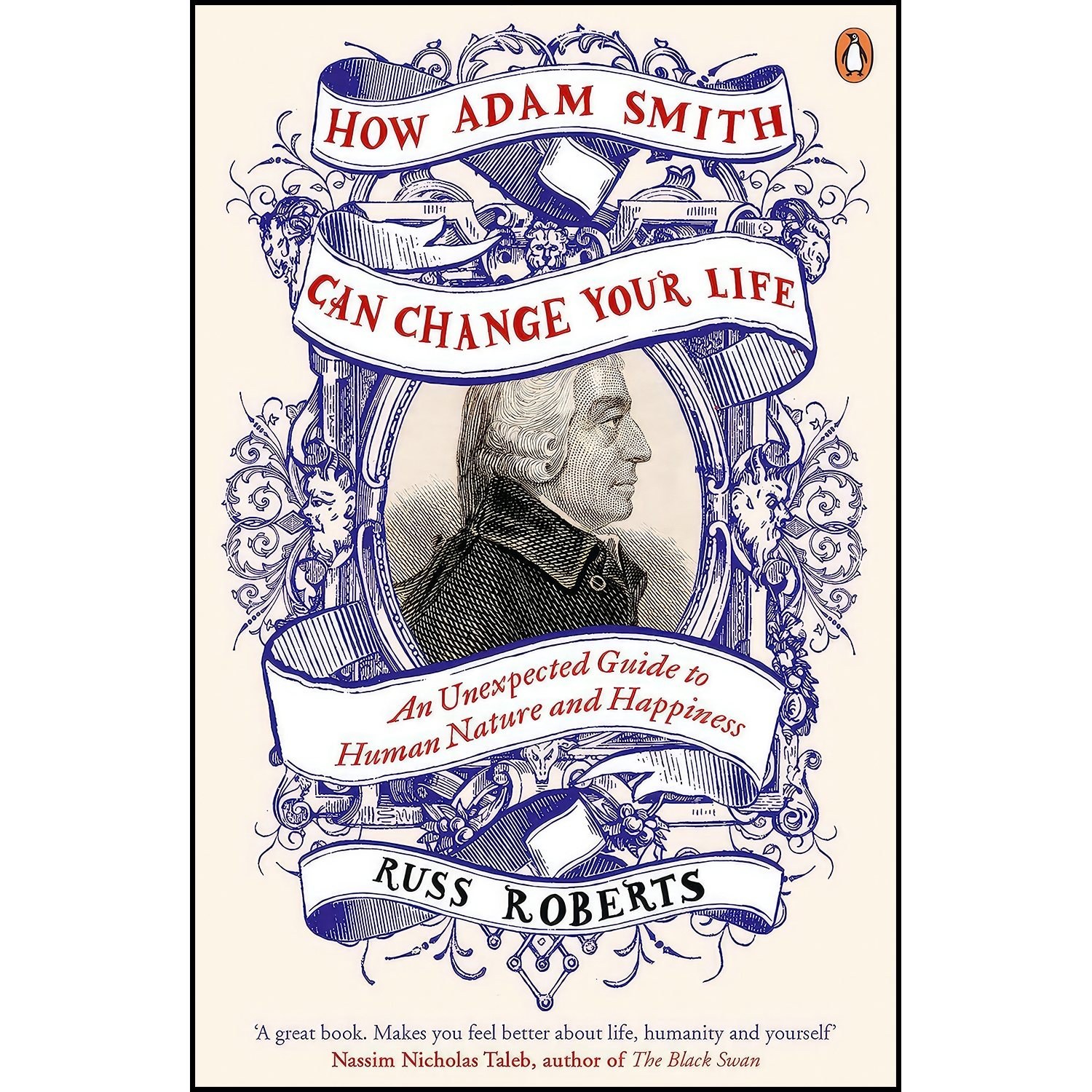 کتاب زبان اصلی How Adam Smith Can Change Your Life اثر Russell D Roberts