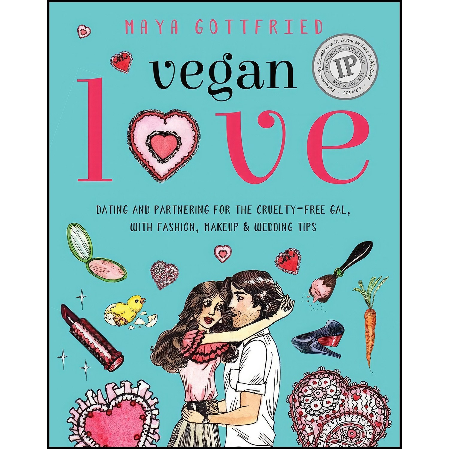 کتاب زبان اصلی Vegan Love اثر Maya Gottfried and Dame Darcy