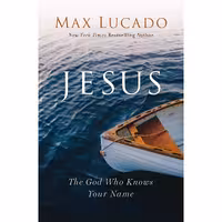 کتاب زبان اصلی Jesus The God Who Knows Your Name اثر Max Lucado