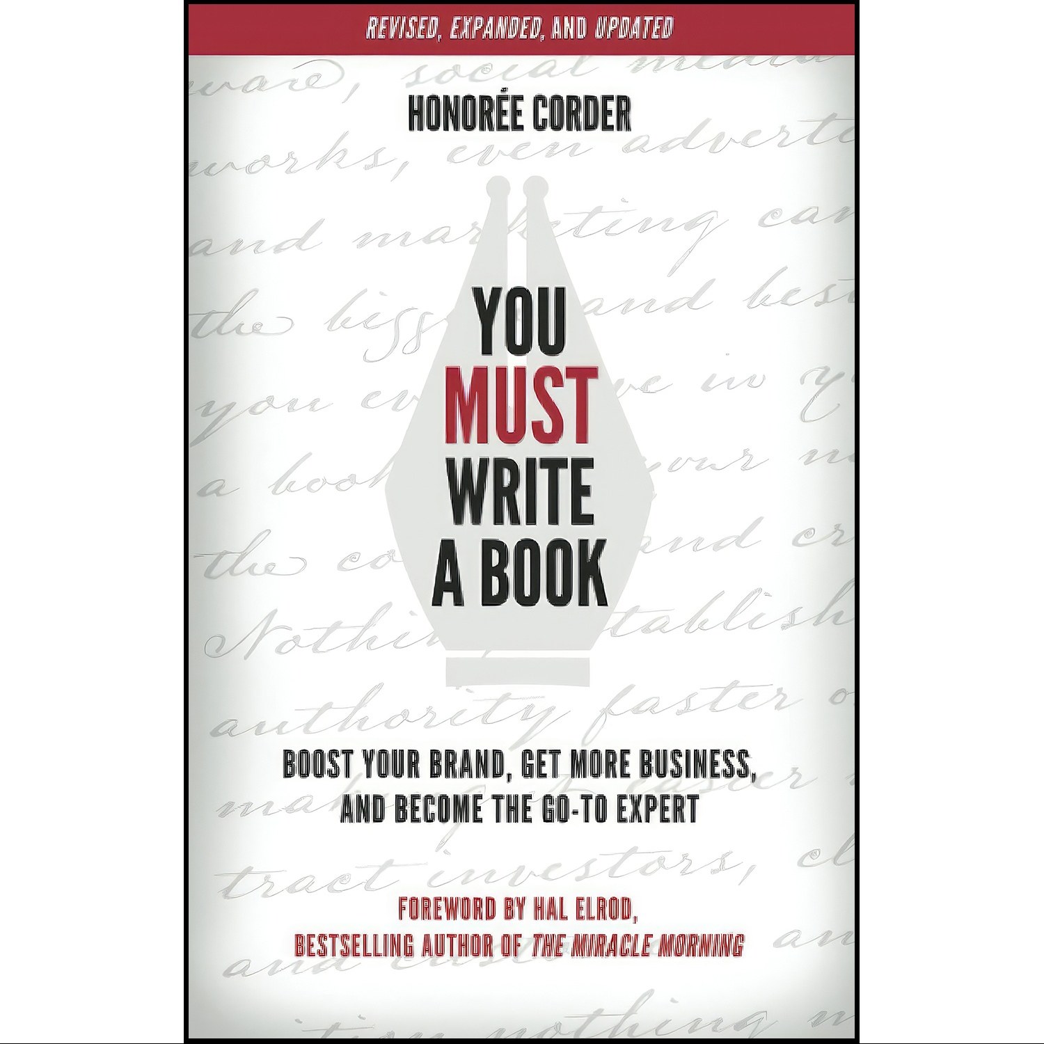 کتاب زبان اصلی You Must Write a Book اثر Honoree Corder and Dino Marino