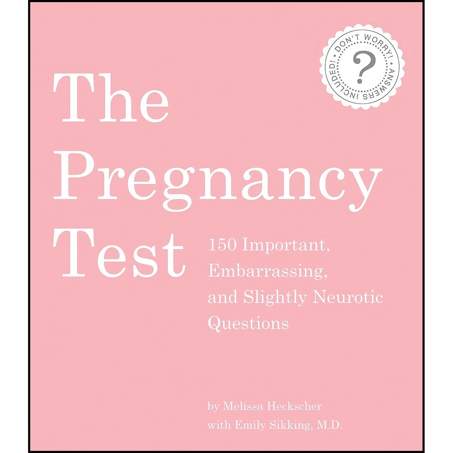 کتاب زبان اصلی The Pregnancy Test اثر Melissa Heckscher and Emily Sikking MD