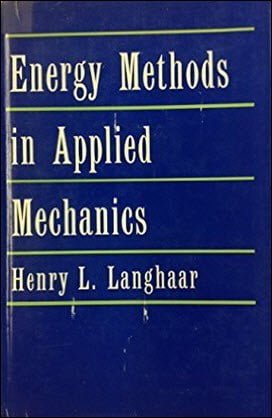  Langhaar H. L., Energy Methods in Applied Mechanics, 1962 - دانلود کتاب های دانشگاهی