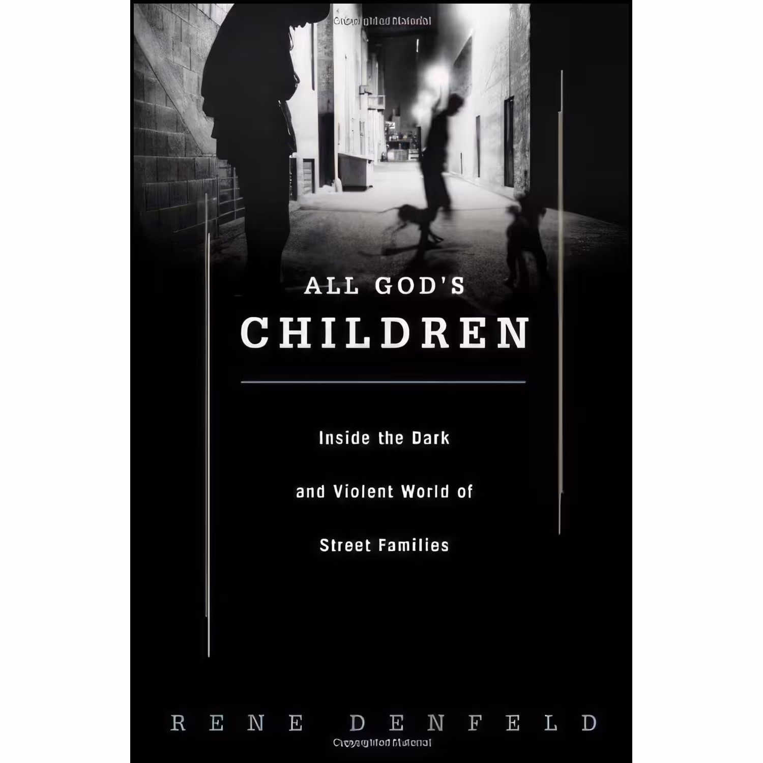 کتاب زبان اصلی All Gods Children اثر Rene Denfeld