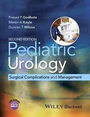 [PDF] دانلود کتاب Pediatric Urology - Surgical Complications And Management, 2nd ed, 2015