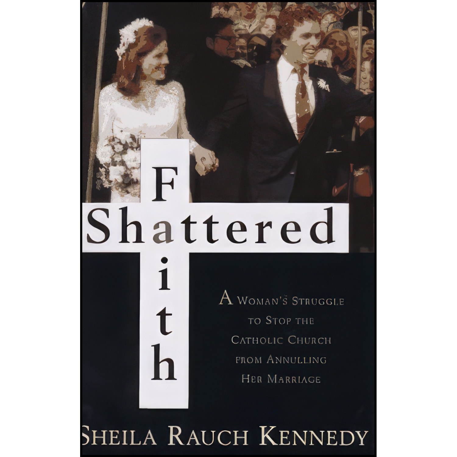 کتاب زبان اصلی Shattered Faith اثر Sheila Rauch Kennedy