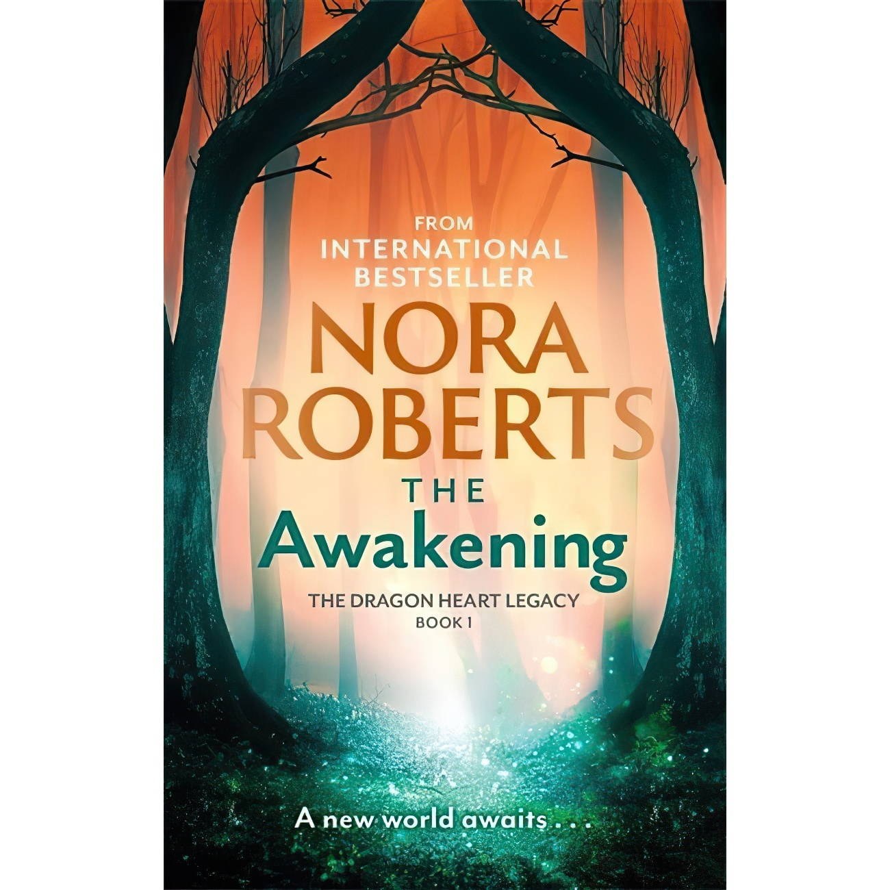 کتاب زبان اصلی The Awakening The Dragon Heart Legacy Book اثر Nora Roberts
