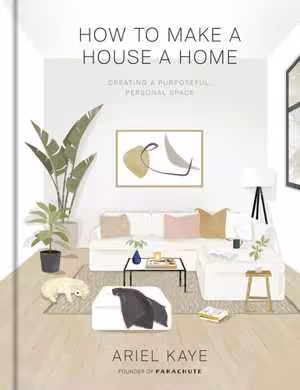 [EPUB] دانلود کتاب How To Make A House A Home - Creating A Purposeful, Personal Space, 2020
