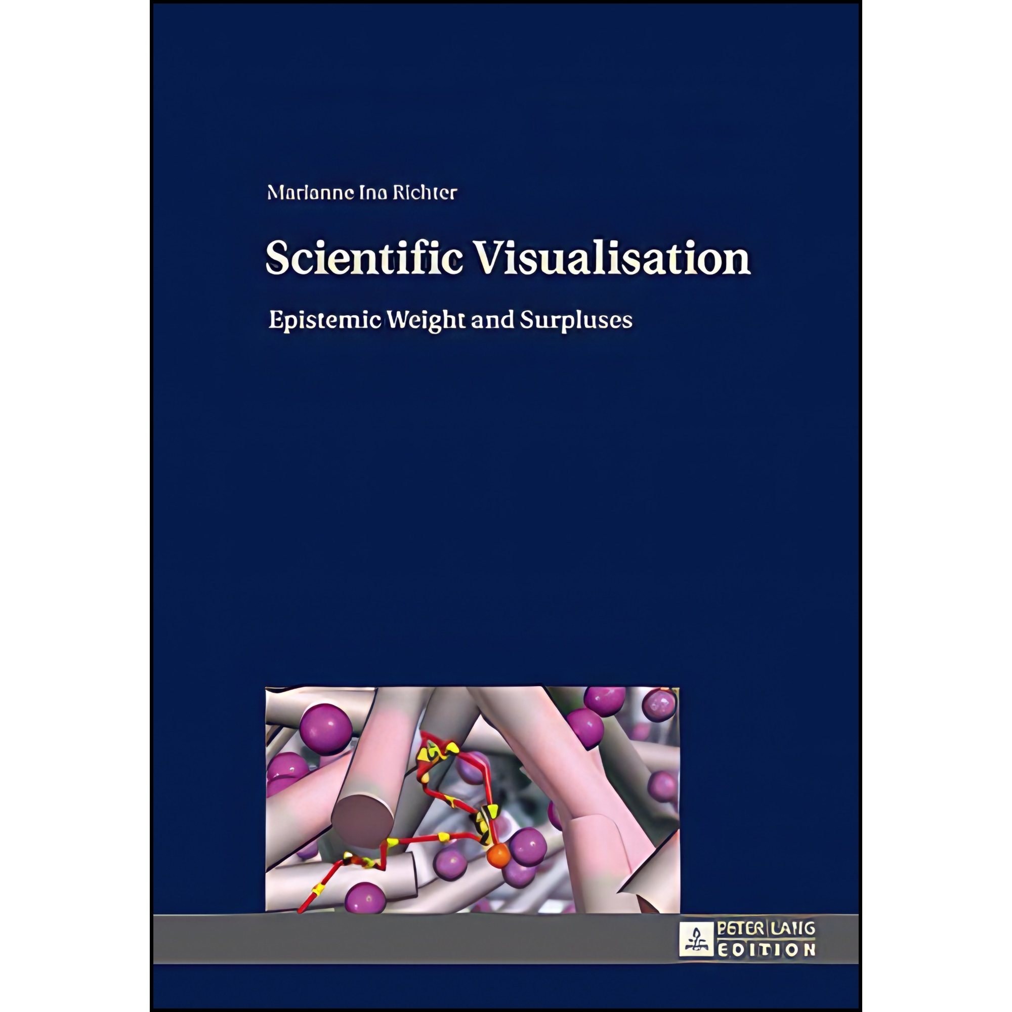 کتاب زبان اصلی Scientific Visualisation اثر Marianne Richter