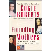 کتاب زبان اصلی Founding Mothers اثر Cokie Roberts انتشارات تازه ها