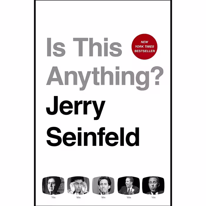 کتاب زبان اصلی Is This Anything اثر Jerry Seinfeld انتشارات Simon  Schuster
