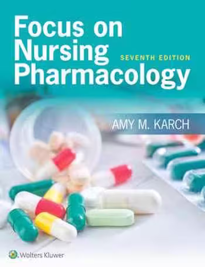 [PDF] دانلود کتاب Focus On Nursing Pharmacology, 2016